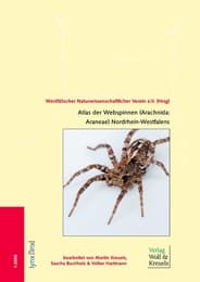 Cover von Atlas der Webspinnen (Arachnida: Araneae) Nordrhein-Westfalens