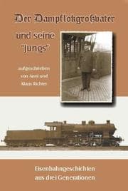 Cover von Der Dampflokgroßvater und seine 'Jungs'
