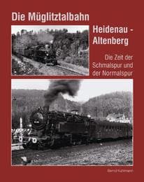 Cover von Die Müglitztalbahn Heidenau - Altenberg