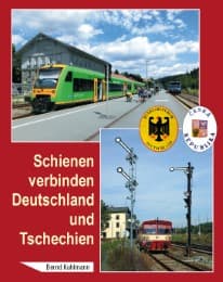 Cover von Schienen verbinden Deutschland und Tschechien