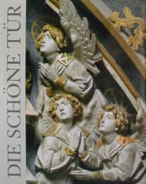 Cover von Die 'Schöne Tür' in der Sankt Annenkirche zu Annaberg
