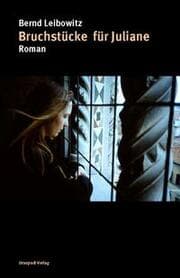 Cover von Bruchstücke für Juliane