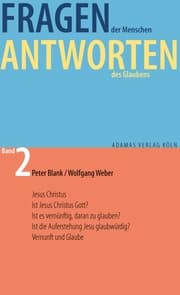Cover von Fragen der Menschen, Antworten des Glaubens.