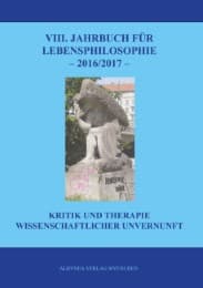 Cover von VIII. Jahrbuch für Lebensphilosophie 2016/2017