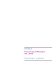 Cover von Versuche einer Philosophie des Lebens