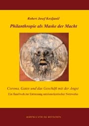 Cover von Philanthropie als Maske der Macht