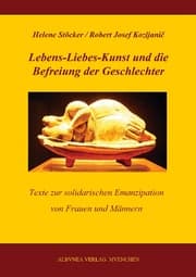Cover von Lebens-Liebes-Kunst und die Befreiung der Geschlechter