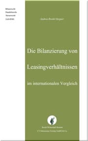 Cover von Die Bilanzierung von Leasingverhältnissen im internationalen Vergleich