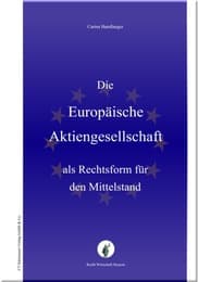 Cover von Die europäische Aktiengesellschaft als Rechtsform für den Mittelstand?