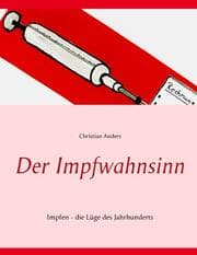Cover von Der Impfwahnsinn