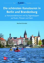 Cover von Die schönsten Kanutouren in Berlin und Brandenburg