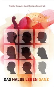 Cover von Das halbe Leben ganz