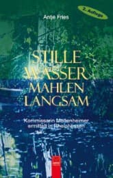 Cover von Stille Wasser mahlen langsam