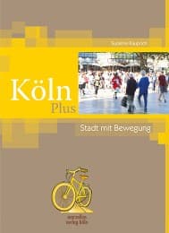 Cover von Köln Plus - Stadt mit Bewegung