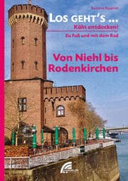 Cover von Los geht's... Von Niehl bis Rodenkirchen