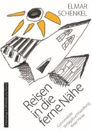 Cover von Reisen in die ferne Nähe