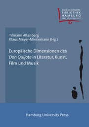 Cover von Europäische Dimensionen des 'Don Quijote' in Literatur, Kunst, Film und Musik
