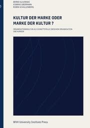 Cover von Kultur der Marke oder Marke der Kultur