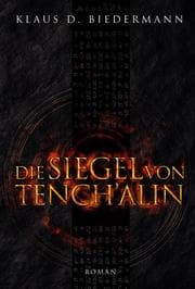 Cover von Die Siegel von Tench'alin