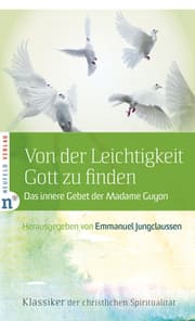 Cover von Von der Leichtigkeit, Gott zu finden