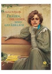 Cover von Frauen, die lesen, sind gefährlich