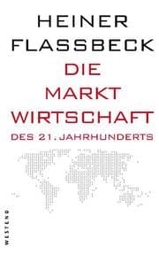 Cover von Die Marktwirtschaft des 21. Jahrhunderts