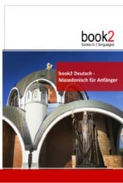 Cover von book2 Deutsch - Mazedonisch für Anfänger