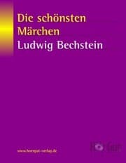 Cover von Die schönsten Märchen von Ludwig Bechstein