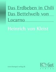 Cover von Das Erdbeben in Chili/Das Bettelweib von Locarno