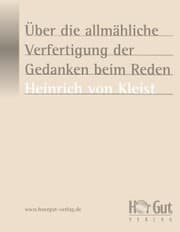 Cover von Über die allmähliche Verfertigung der Gedanken beim Reden
