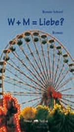 Cover von W + M = Liebe?