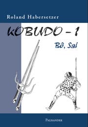 Cover von Kobudo 1 - Bô und Sai
