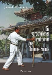 Cover von Die verschollenen Traditionen des Okinawa-Karate