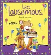 Cover von Leo Lausemaus hat Geburtstag