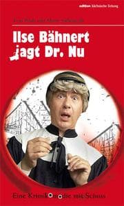 Cover von Ilse Bähnert jagt Dr.Nu
