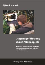 Cover von Jugendgefährdung durch Videospiele