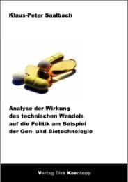 Cover von Analyse der Wirkung des technischen Wandels auf die Politik am Beispiel der Gen- und Biotechnologie