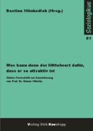 Cover von Was kann denn der Mittelwert dafür, dass er so attraktiv ist.