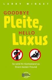 Cover von Goodbye Pleite, Hello Luxus