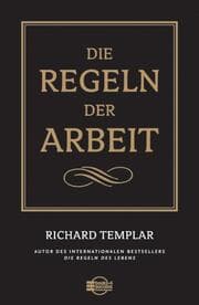 Cover von Die Regeln der Arbeit