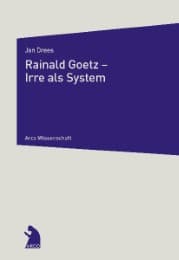 Cover von Rainald Goetz - Irre als System