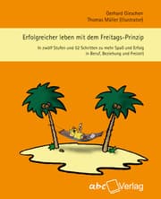 Cover von Erfolgreicher leben mit dem Freitags-Prinzip