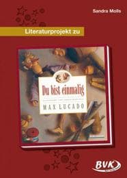 Cover von Literaturprojekt zu 'Du bist einmalig' von Max Lucado