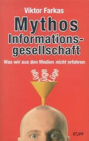 Cover von Mythos Informationsgesellschaft