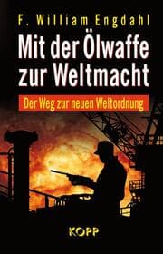 Cover von Mit der Ölwaffe zur Weltmacht