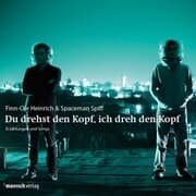Cover von Du drehst den Kopf, ich dreh den Kopf
