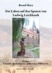 Cover von Ein Leben auf den Spuren von Ludwig Leichhardt