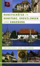 Cover von Kunstschätze in Konstanz, Kreuzlingen und Umgebung