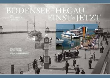 Cover von Bodensee und Hegau einst und jetzt