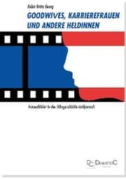 Cover von Goodwives, Karrierefrauen und andere Heldinnen